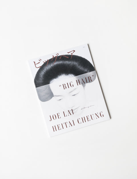 BIG HAIR : JOE LAI & HEITAI CHEUNG