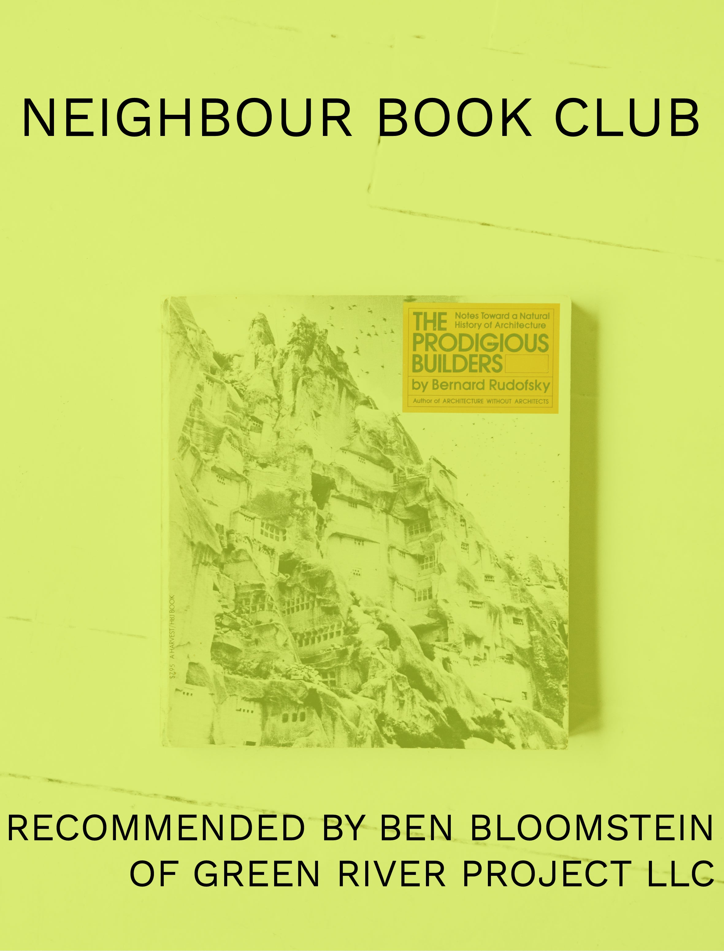 The Prodigious Builders - Bernard Rudofsky