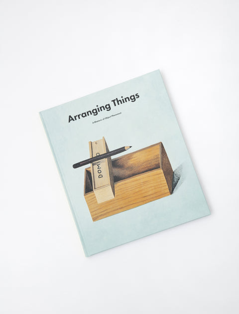 Arranging Things - A Rhetoric of Object Placement